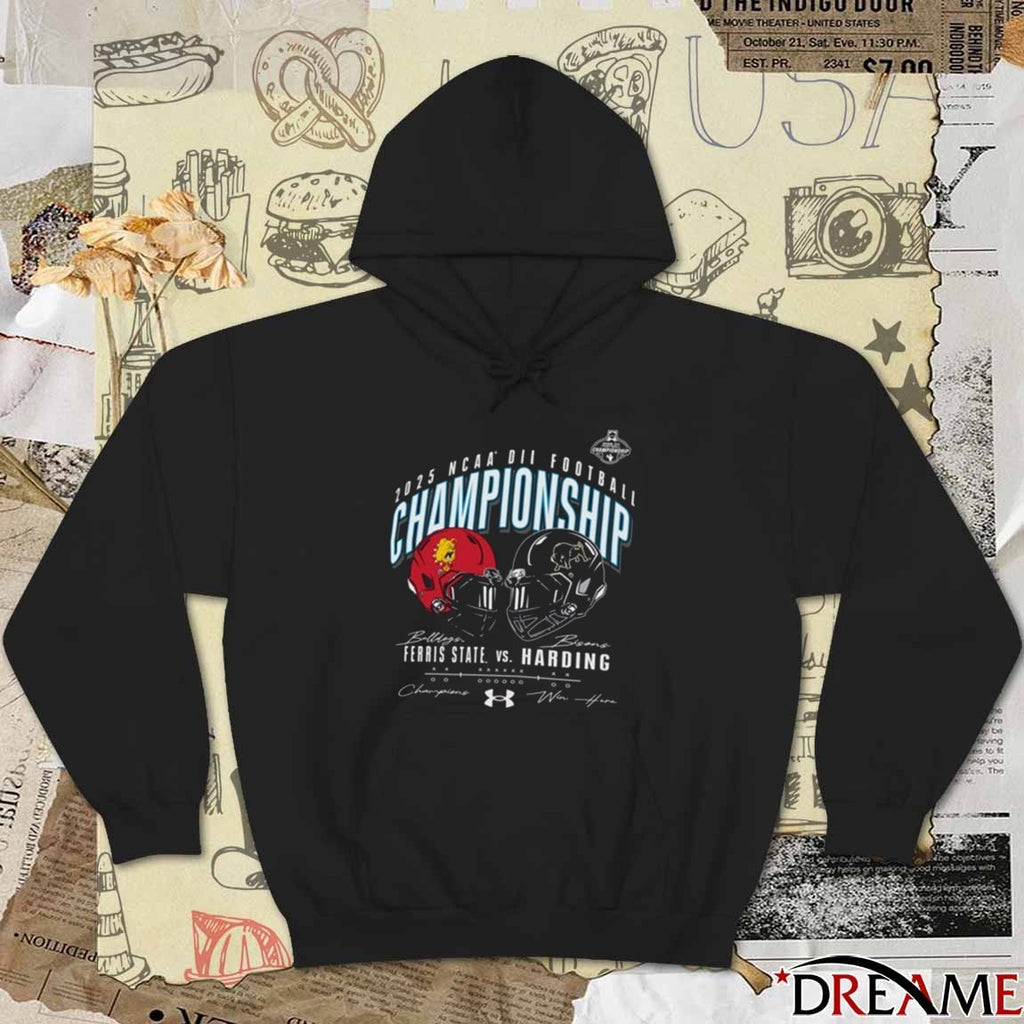 2025 NCAA Division II Football Championship Win Here Ferris State Vs Harding 20 Dec Helmets t-shirt