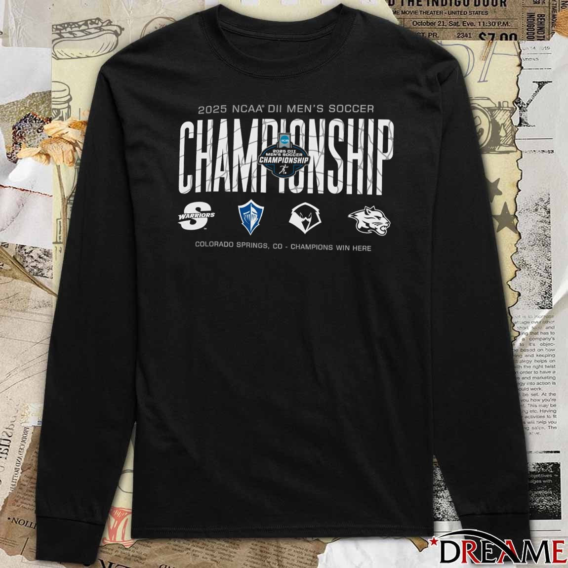 2025 NCAA Division II Men’s Soccer Championship Colorado Springs CO Champion Win Here t-shirt