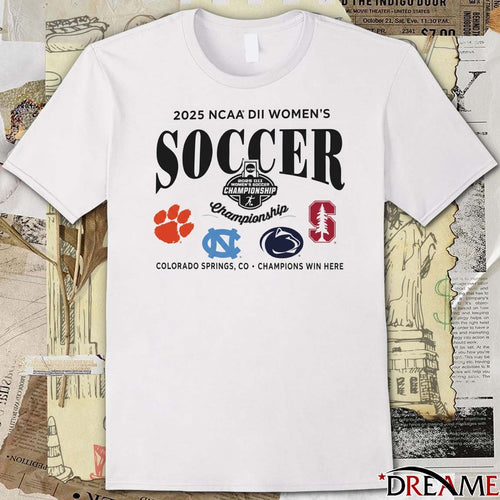 2025 NCAA Division II Women’s Soccer Championship Colorado Springs CO Clemson Tiger Tar Heels t-shirt