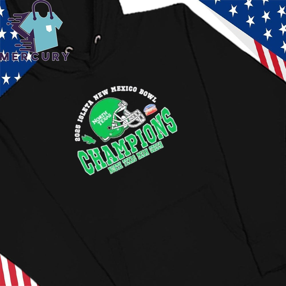 2025 New Mexico Bowl Champions North Texas Mean Green Football The Champions 2025 Isleta New Mexico Bowl Shirt