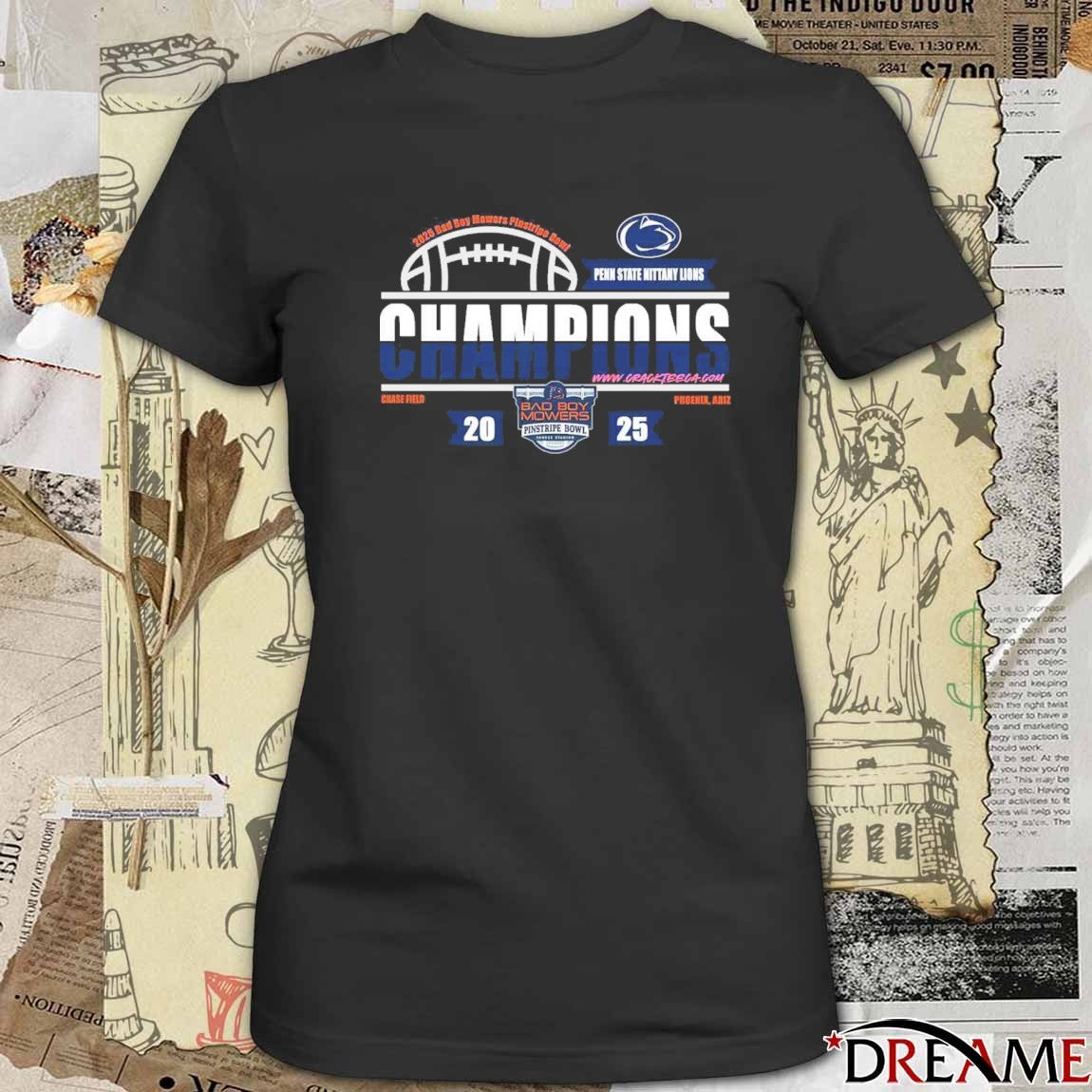 2025 Penn State Nittany Lions Bad Boy Mowers Pinstripe Bowl Champions At Yankee Stadium Phoenix Arizona t-shirt