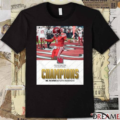 2025 SRS Distribution Las Vegas Bowl No. 15 Utah Utes defeats Nebraska Cornhuskers Champions Poster t-shirt