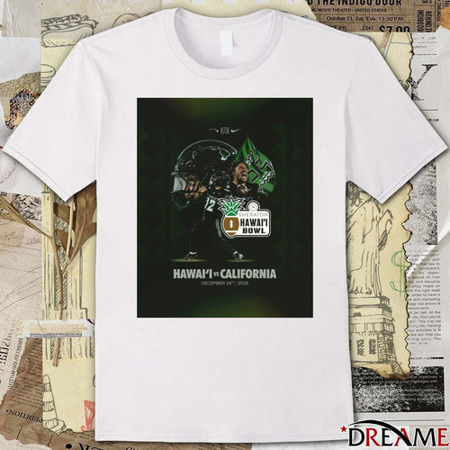 2025 Sheraton Hawai’i Bowl Hawai’i Rainbow Warriors Vs California Golden Bears December 24, 2025 Poster t-shirt
