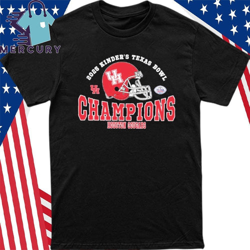 2025 Texas Bowl Champions Houston Cougars Football The Champions 2025 Kinder’s Texas Bowl Shirt