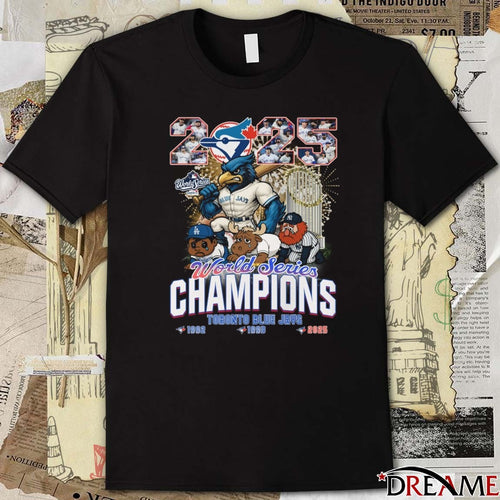2025 World Series Champion Toronto Blue Jays MLB 1992 -2025 Mascots t-shirt