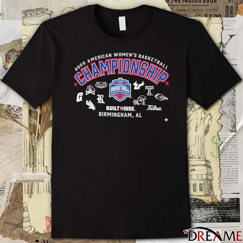 2026 American Women’s Basketball Championship Built To Rise Birmingham, AL t-shirt