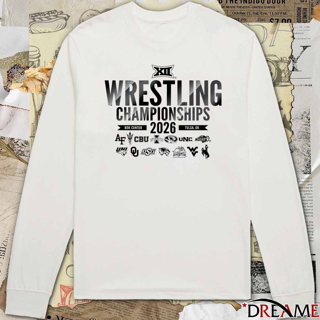 2026 Big 12 Wrestling Championship at BOK Center Tulsa, Oklahoma March 7, 2026 All Team Logo t-shirt
