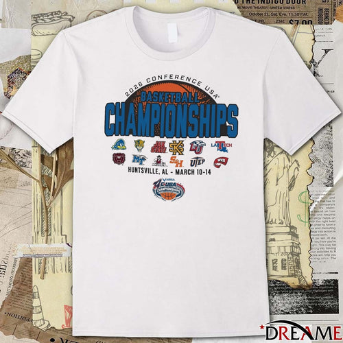 2026 Conference USA Basketball Championships March 10-14, 2026 Huntsville, AL Logos t-shirt
