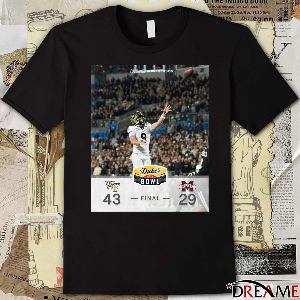 2026 Duke’s Mayo Bowl Wake Forest Defeats Mississippi State Final Score 43 – 29 Poster t-shirt