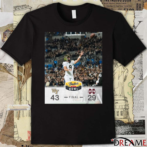 2026 Duke’s Mayo Bowl Wake Forest Defeats Mississippi State Final Score 43 – 29 Poster t-shirt