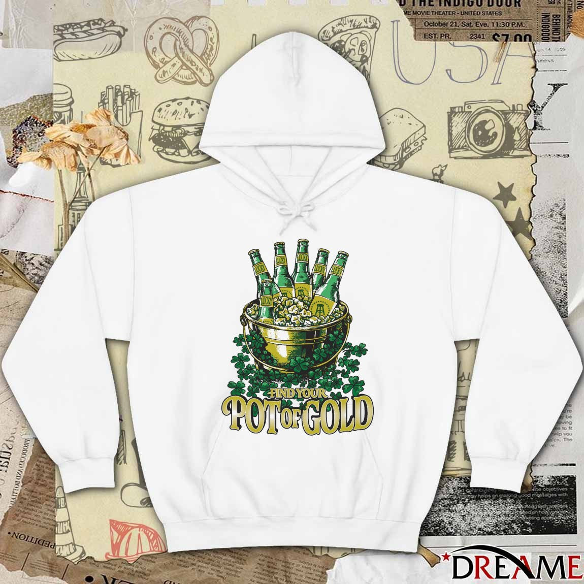 2026 Find Your Pot O’ Gold t-shirt