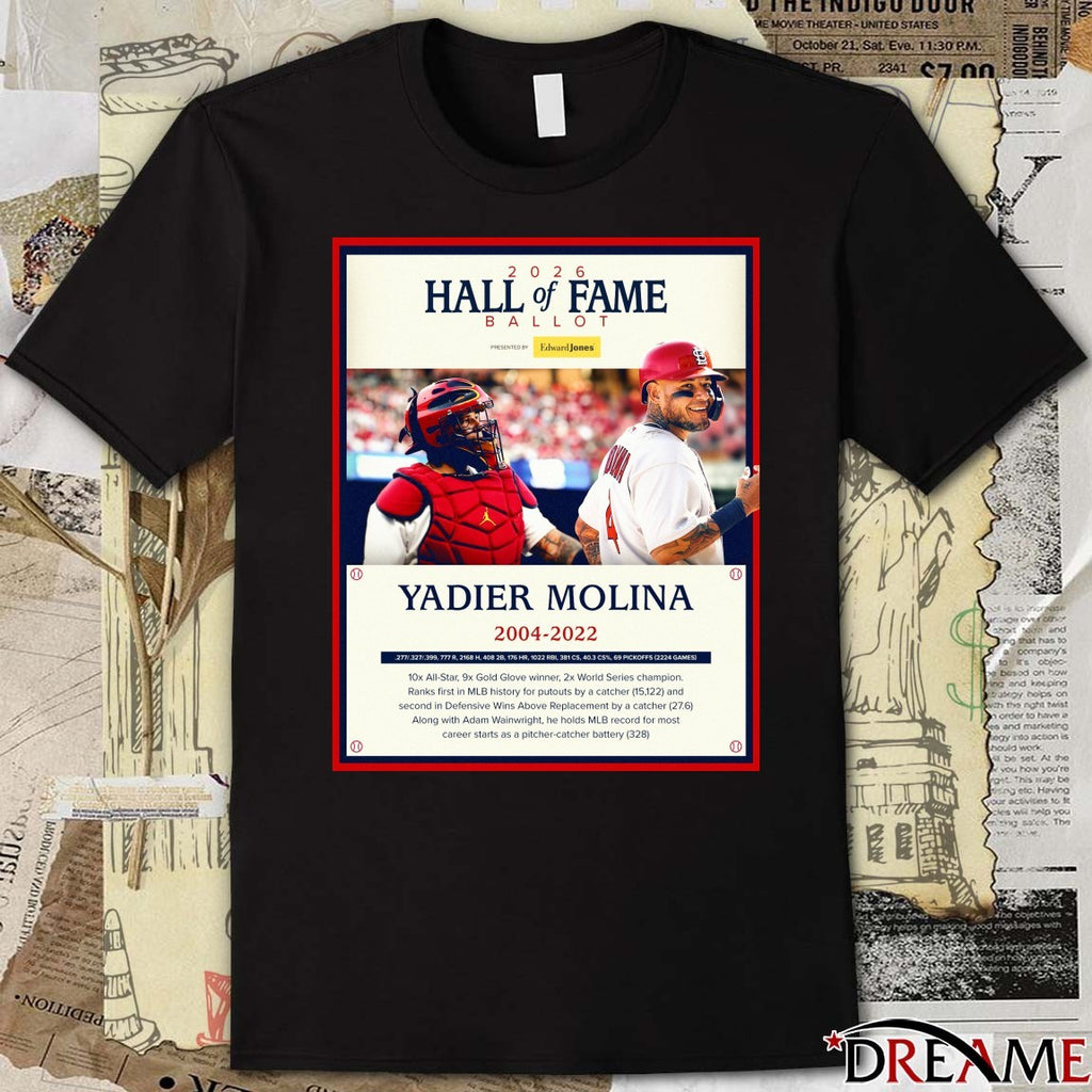 2026 Hall Of Fame Ballot Yadier Molina 2004-2022 Poster t-shirt