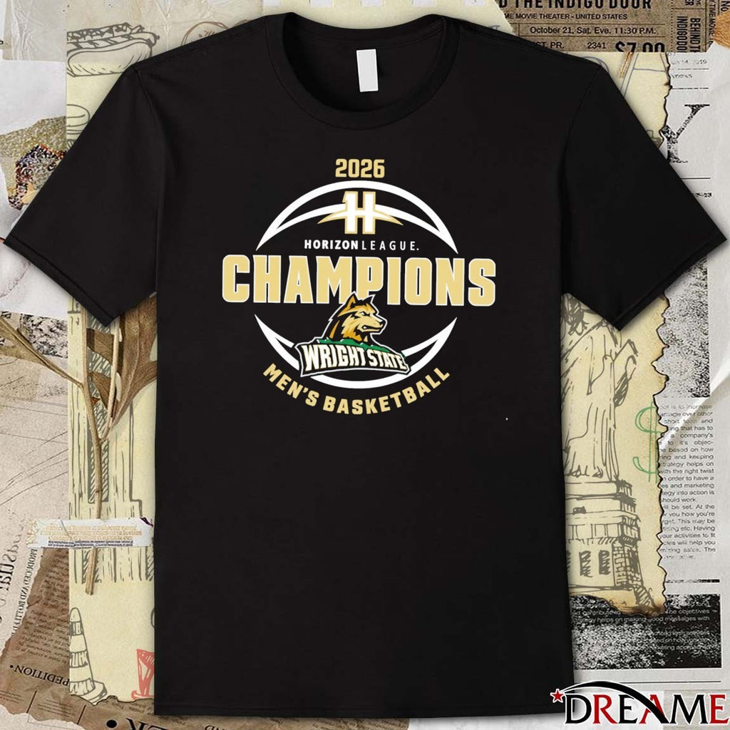 2026 Horizon League Champions Wright State Men’s Basketball t-shirt
