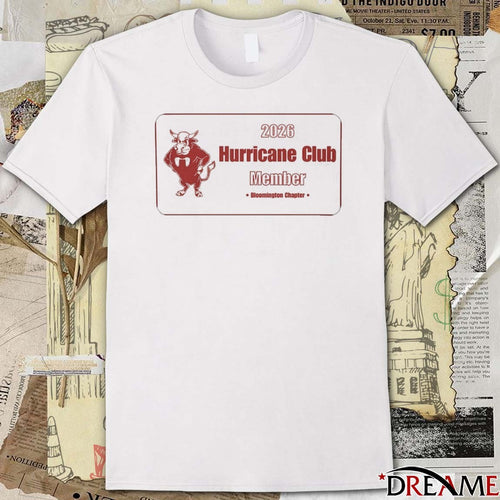 2026 Hurricane Club Member Bloomington Chapter t-shirt