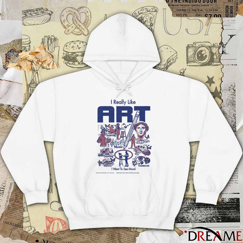2026 I Really Like Art I Want To See More t-shirt