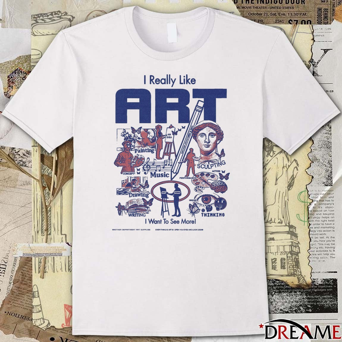 2026 I Really Like Art I Want To See More t-shirt