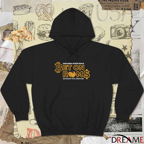 2026 IHSAA State Duals Bet On Rams Southeast Polk Wrestling t-shirt