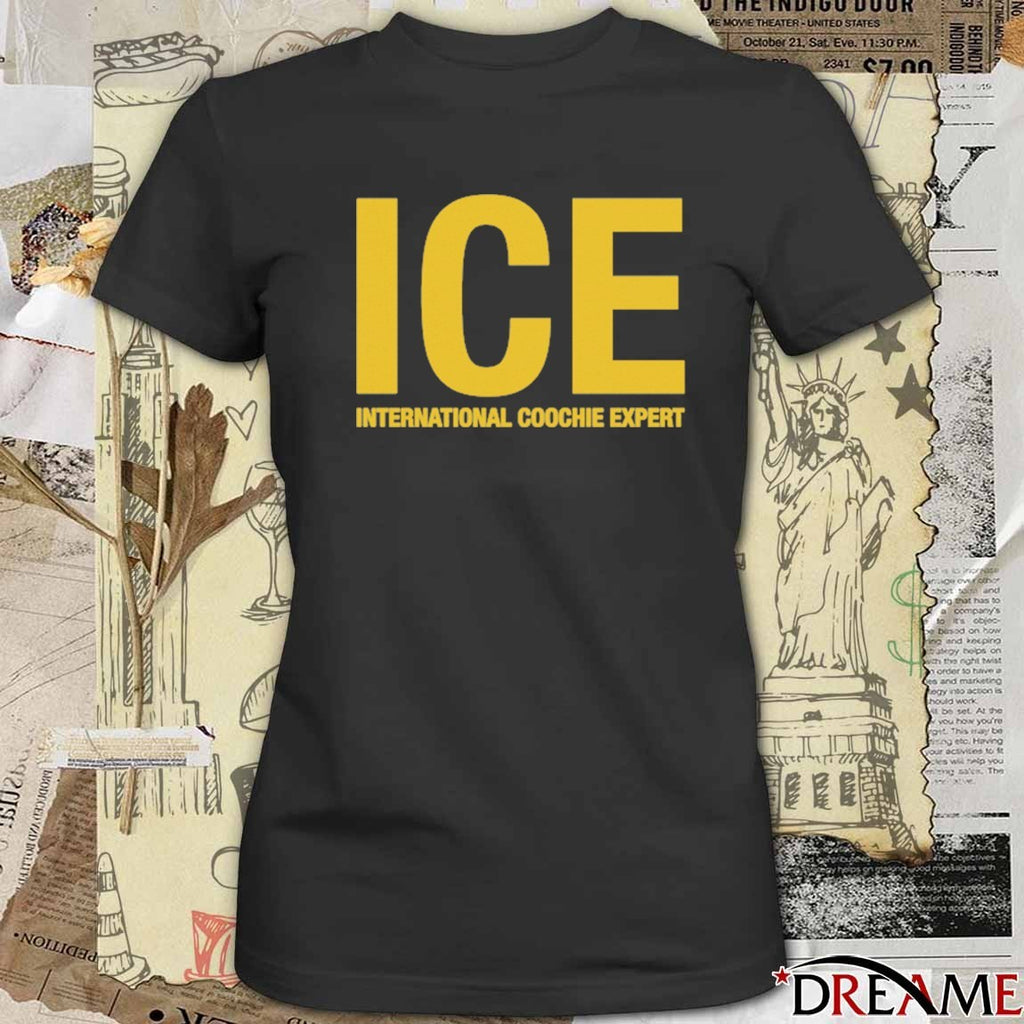 2026 Ice International Coochie Expert t-shirt