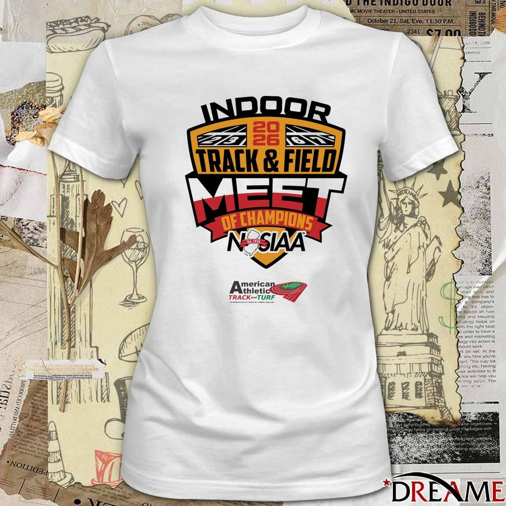 2026 Indoor Track & Field Of Champions NSIAA American Athletic Track And Turf t-shirt