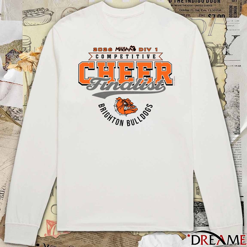 2026 MHSAA Competitive Cheer D1 Finalist Brighton Bulldogs t-shirt
