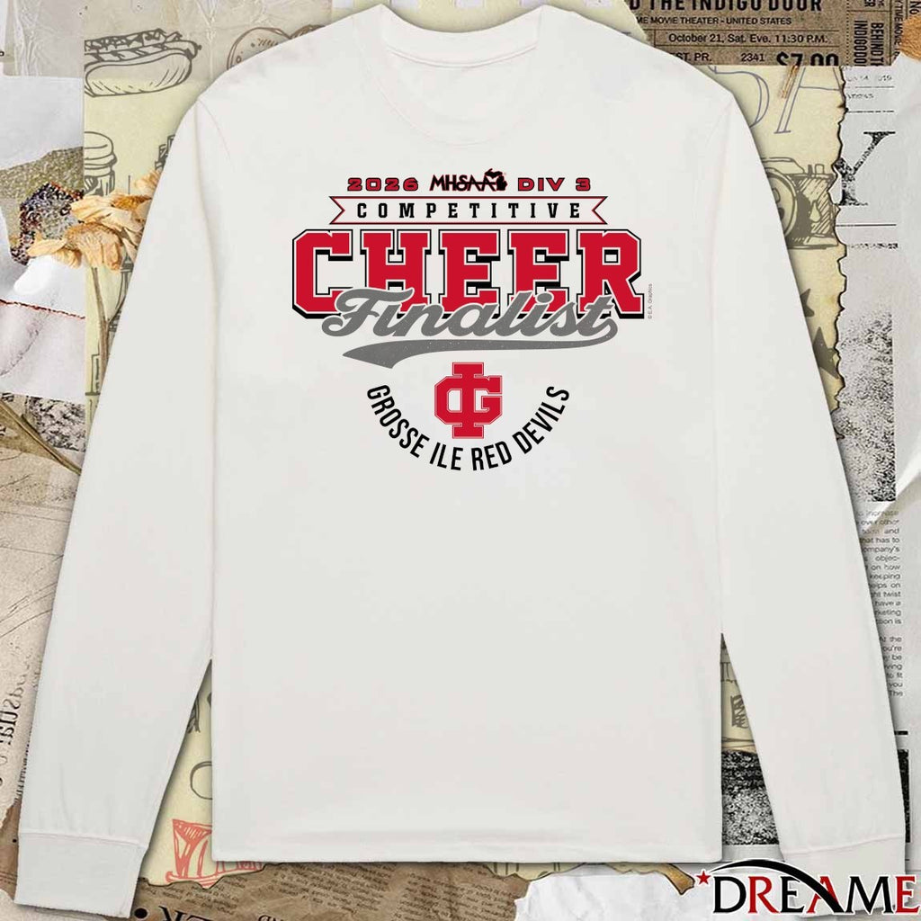 2026 MHSAA Competitive Cheer D3 Finalist Grosse Ile Red Devils t-shirt