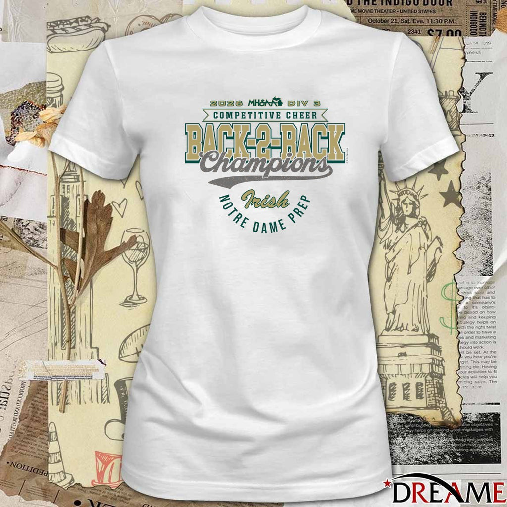 2026 MHSAA Competitive Cheer D3 Finalist Notre Dame Prep t-shirt