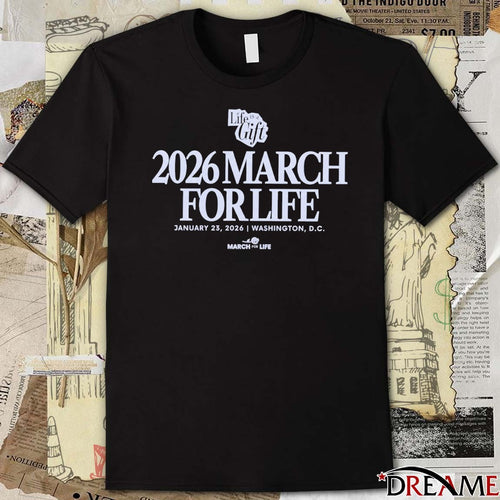 2026 March for Life January 23 2026 Washington DC t-shirt