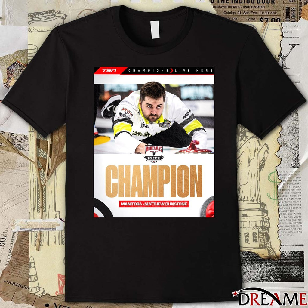 2026 Montana’s Brier Champion Matthew Dunstone Poster t-shirt