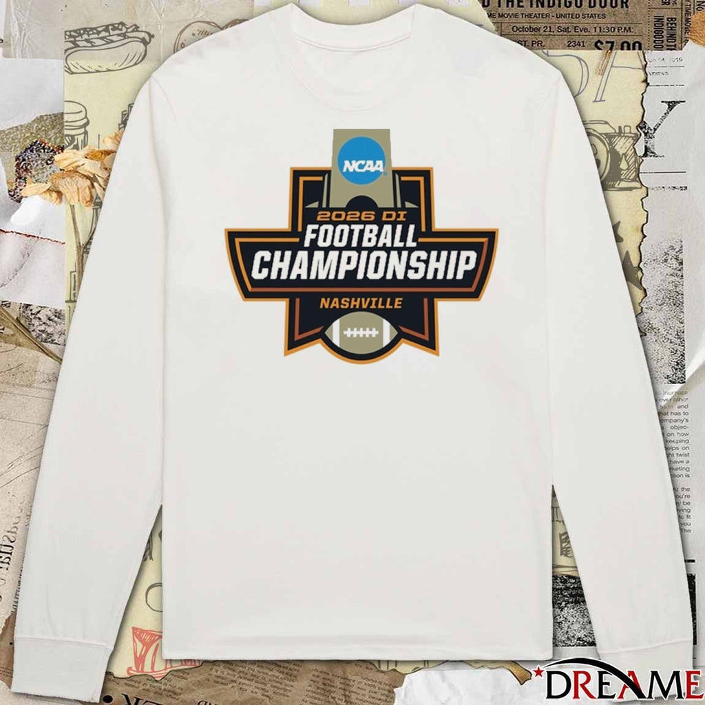 2026 NCAA Division I Football Championship Nashville, Tennessee Logo t-shirt
