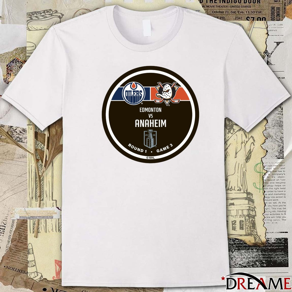 2026 NHL Stanley Cup 2026 Round 1 Game 3 Edmonton vs Anaheim Ducks t-shirt