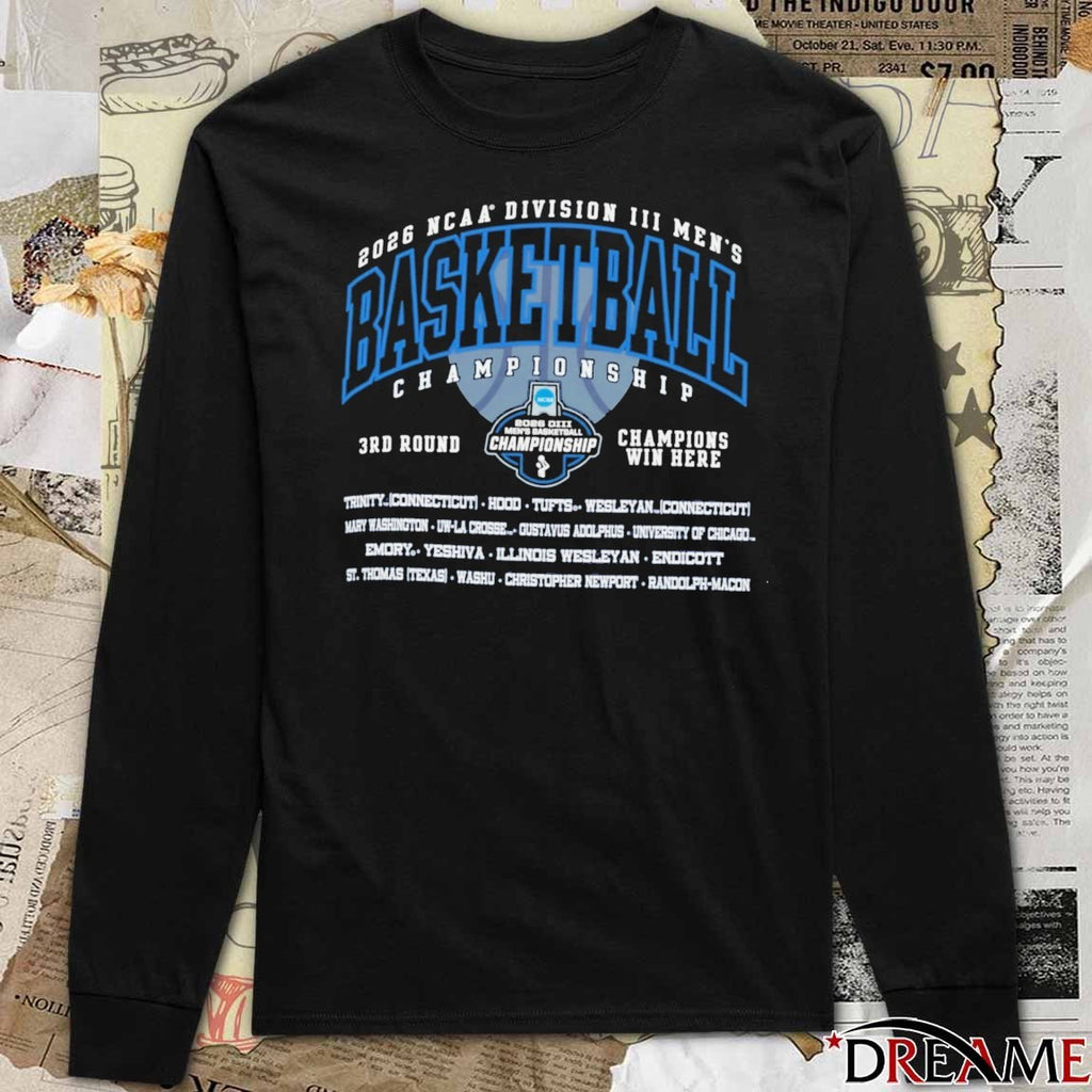 2026 Ncaa Division Iii Men’s Basketball Championship Tournament All Names Team t-shirt