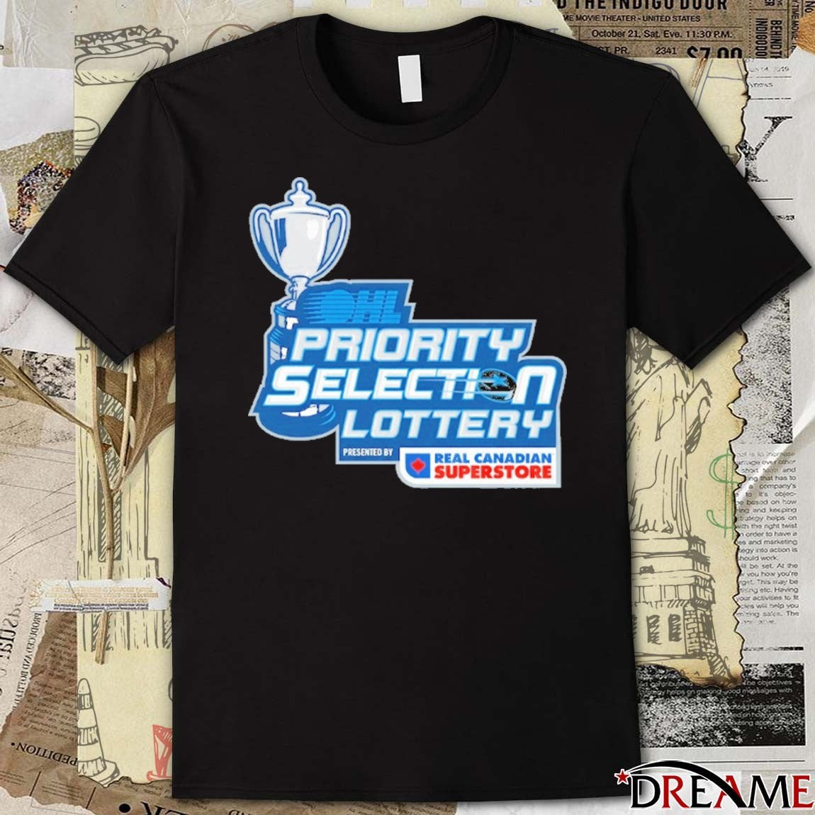 2026 OHL Priority Selection Lottery Presented By Real Canadian Superstore Logo t-shirt