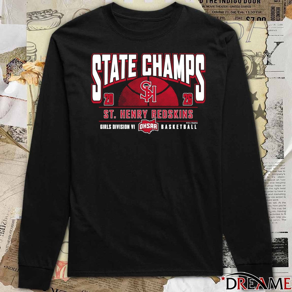 2026 OHSAA Girls Basketball D6 State Champions St. Henry Redskins t-shirt