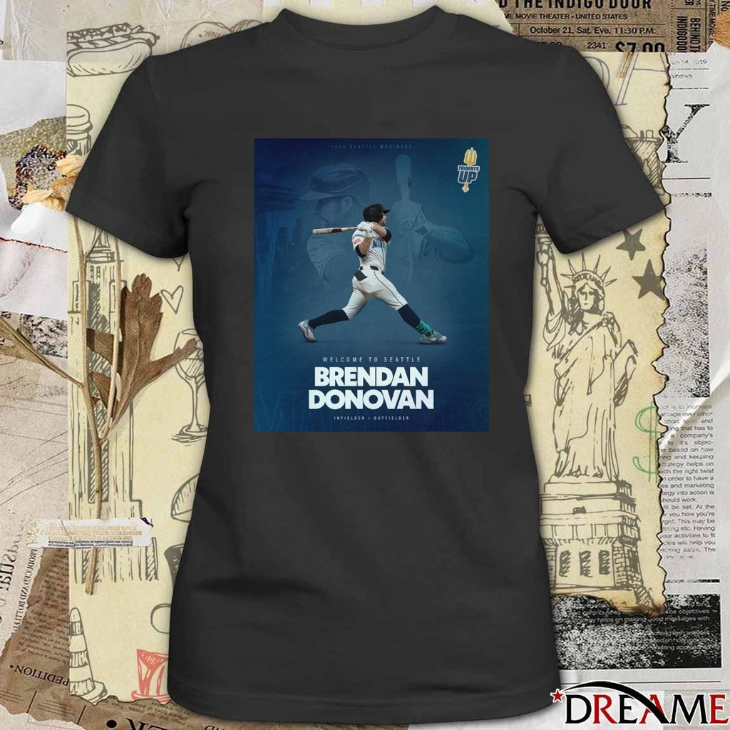 2026 Seattle Mariners Welcome To Seattle Brendan Donovan Poster t-shirt