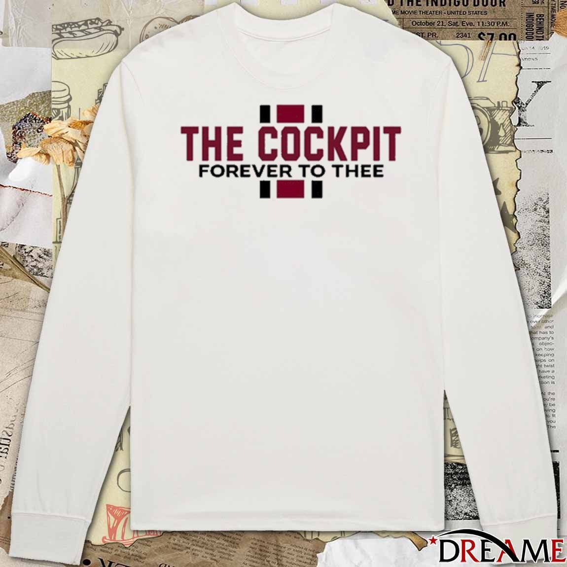 2026 The Cockpit Forever To Thee t-shirt