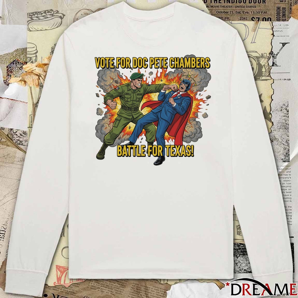 2026 Vote For Doc Pete Chambers Battle For Texas t-shirt