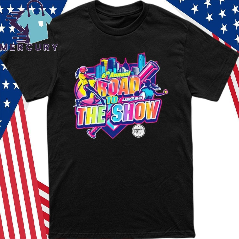 6th Annual Road To The Show 2026 Shirt