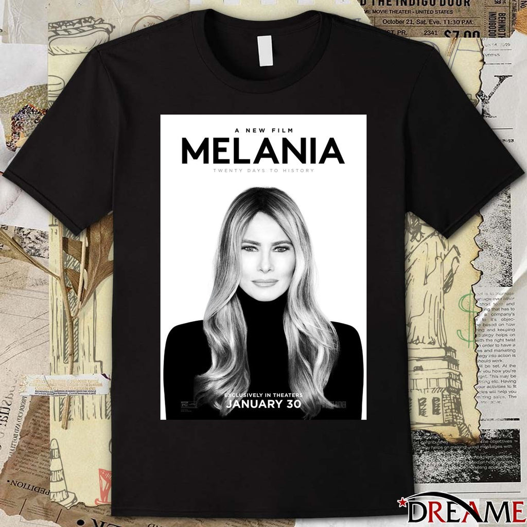 A New Film Melania Twenty Days To History Exclusively In Theaters January 30 2026 Poster t-shirt
