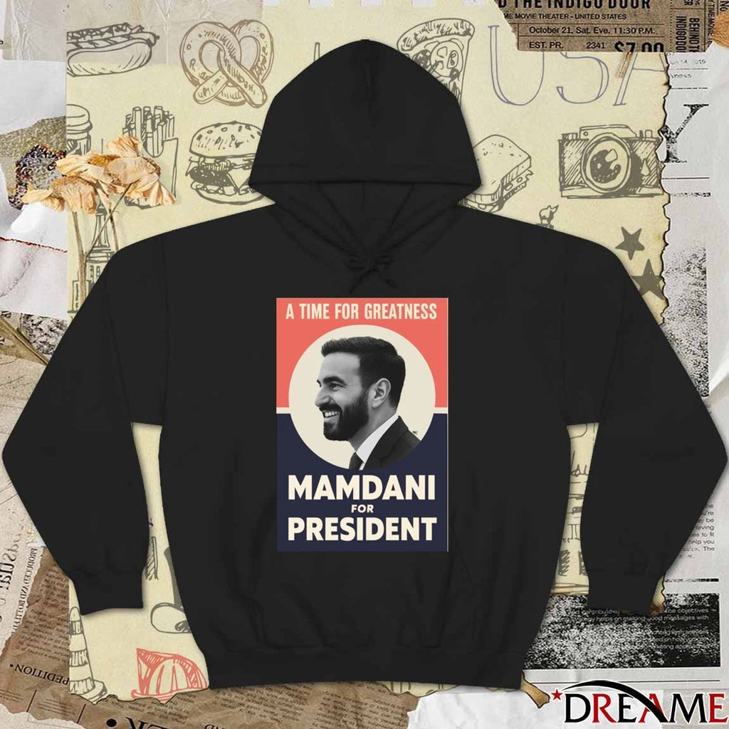A Time For Greatness Mamdani for President 2026 Poster t-shirt