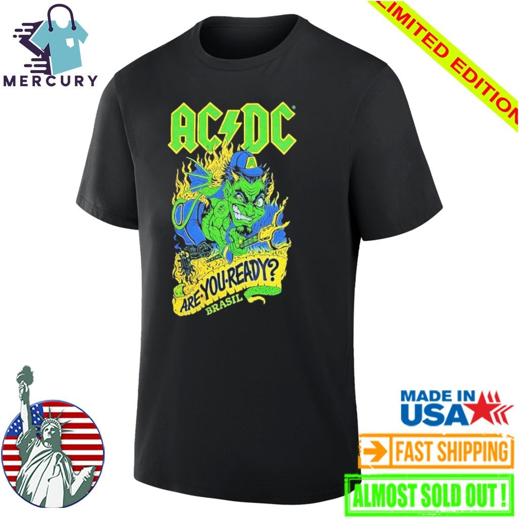 AC DC PWR Up Tour 2026 Sao Paulo Pop Up Merch At Tokio Marine Hall On February 28 March 4 2026 Are You Ready Brasil Shirt