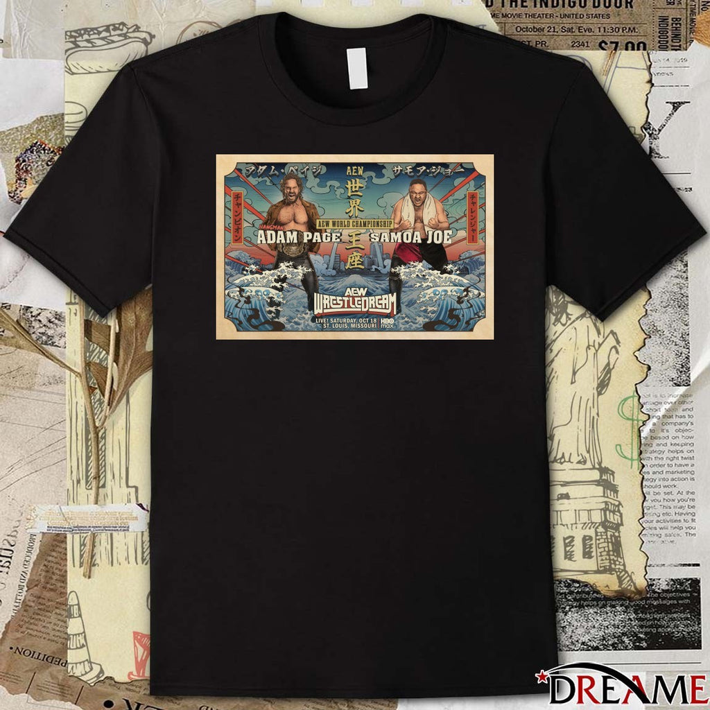 AEW World Championship Adam Page Vs Samoa Joe AEW Wrestledream Saturday October 18 2025 Poster t-shirt