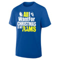 All I Want For Christmas Is My LA Rams Shirt