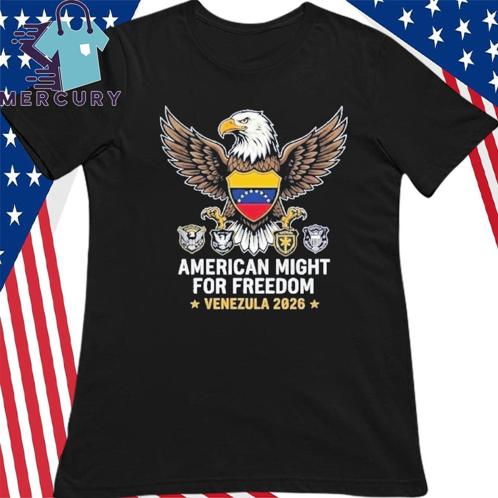 American Might for Freedom Venezuela 2026 Shirt