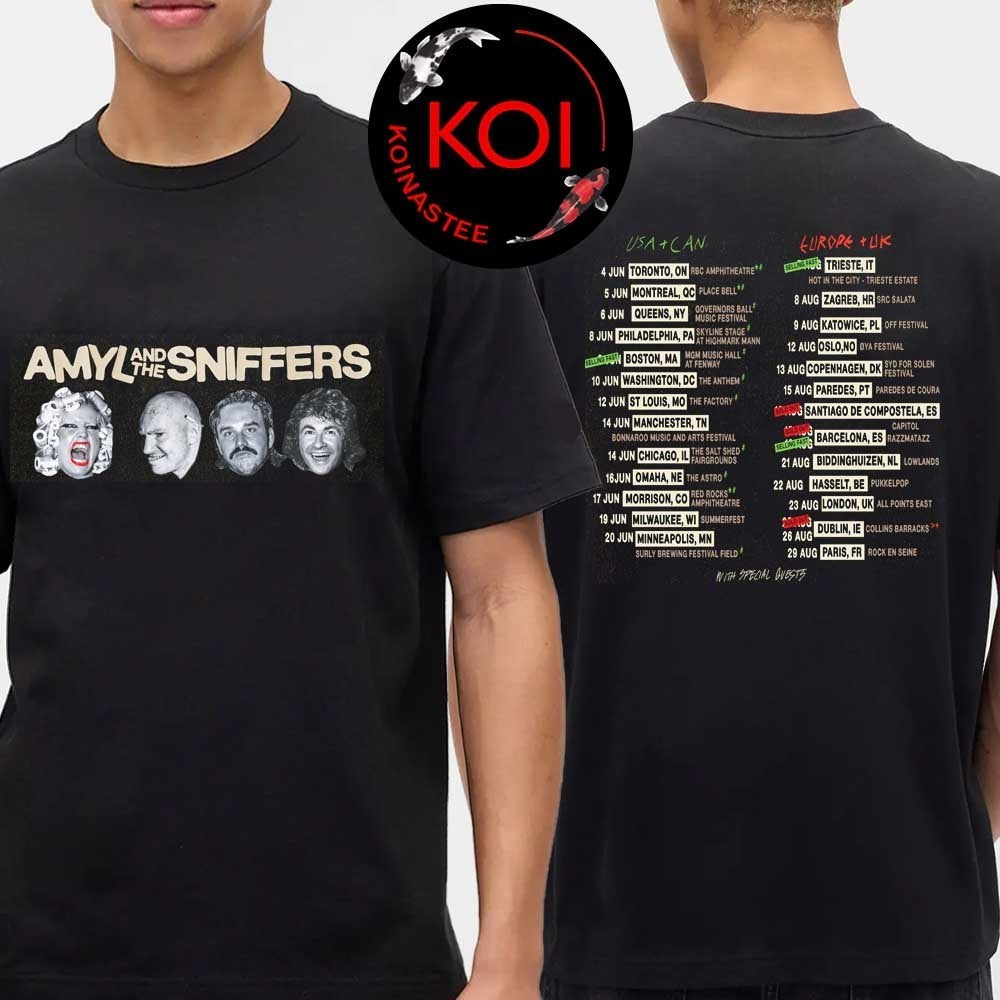 Amyl And The Sniffers 2026 Tour Dates USA Canada Europe UK Two Sided Shirt