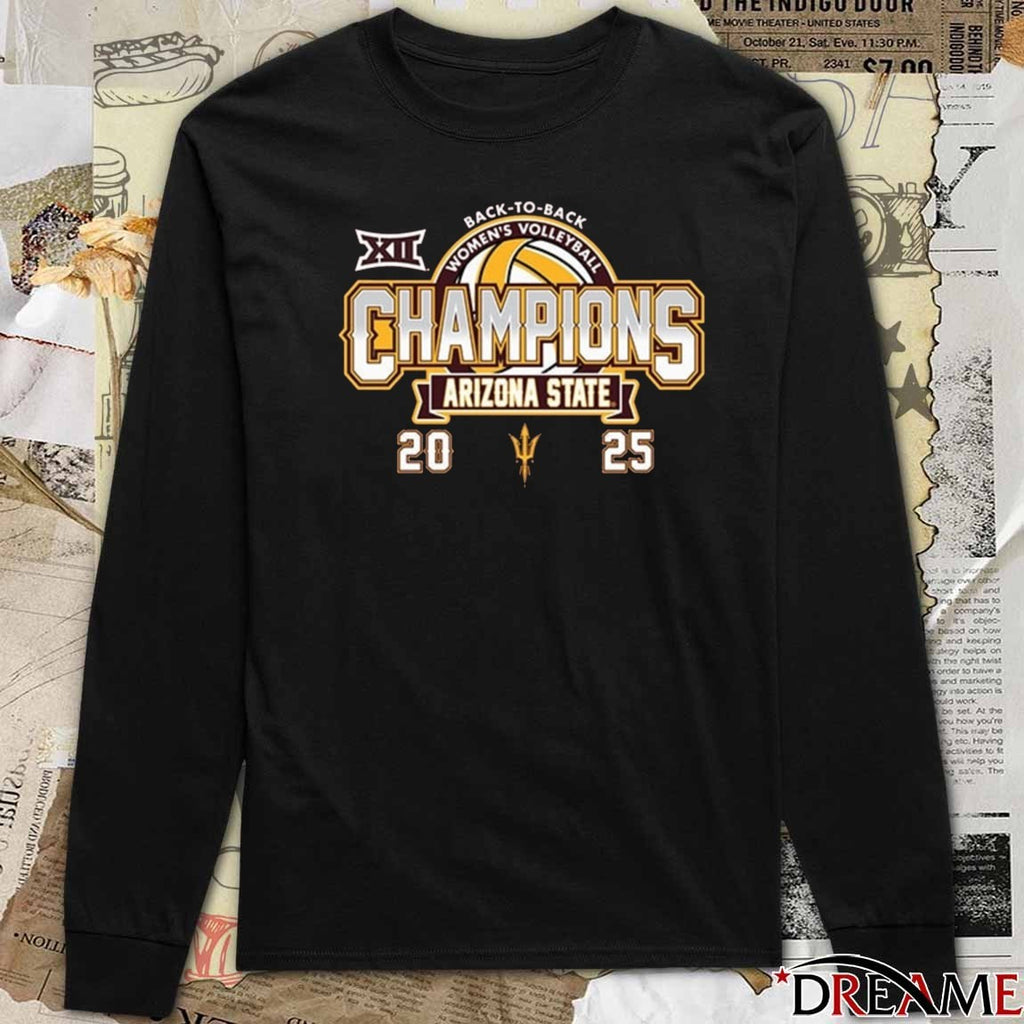 Arizona State Sun Devils 2025 Big 12 NCAA Volleyball Champions Back-To-Back t-shirt