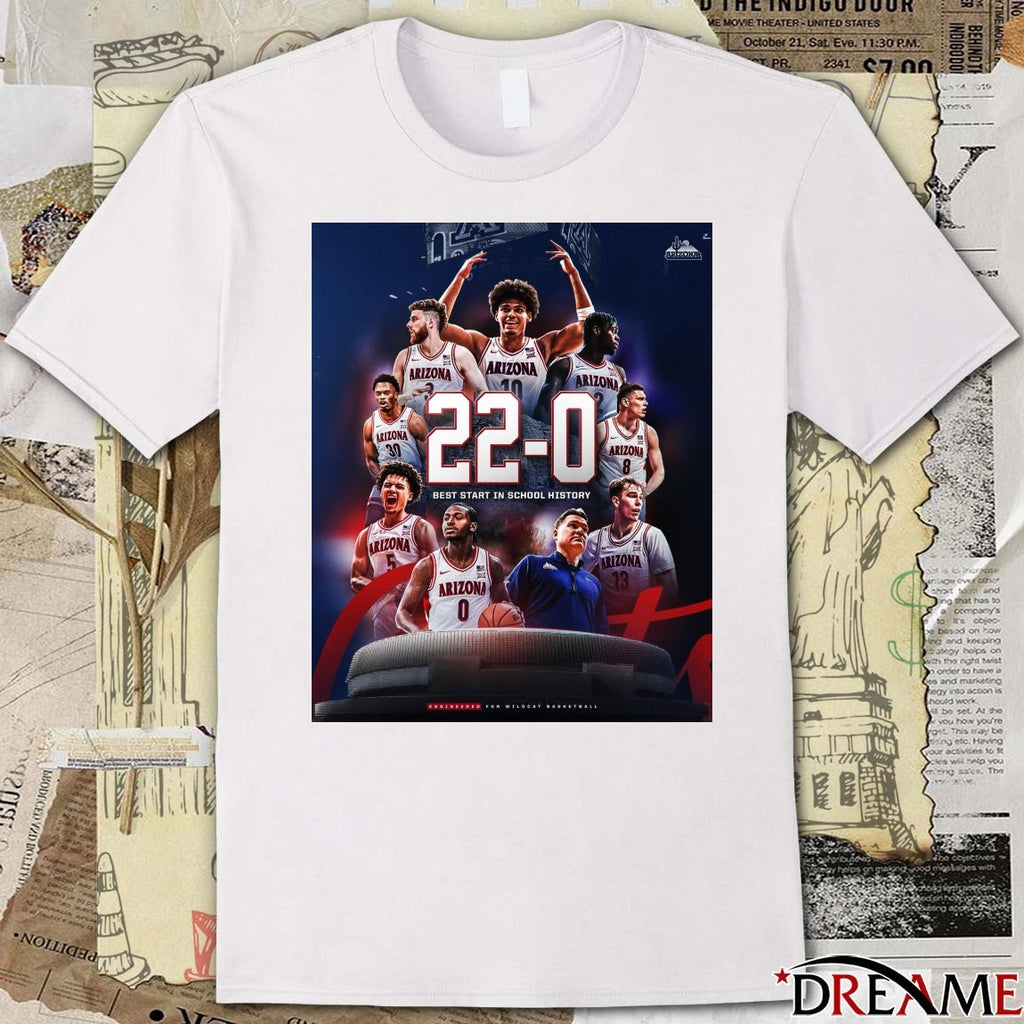 Arizona Wildcats men’s basketball 22-0 Best Start In School History Poster t-shirt