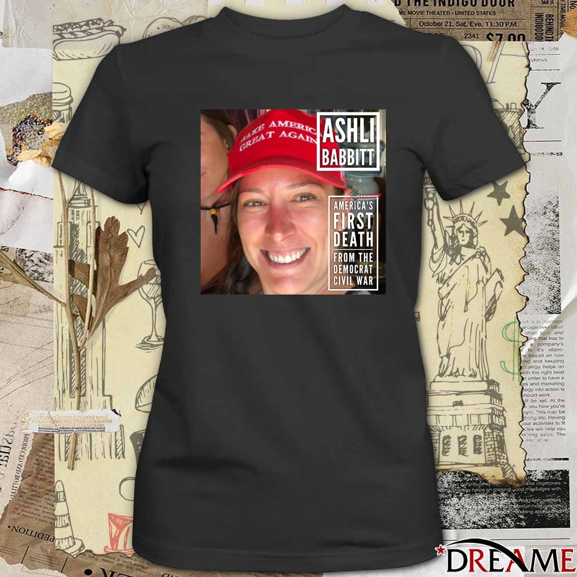 Ashli Babbitt America’s First Death From The Democrat Civil War t-shirt