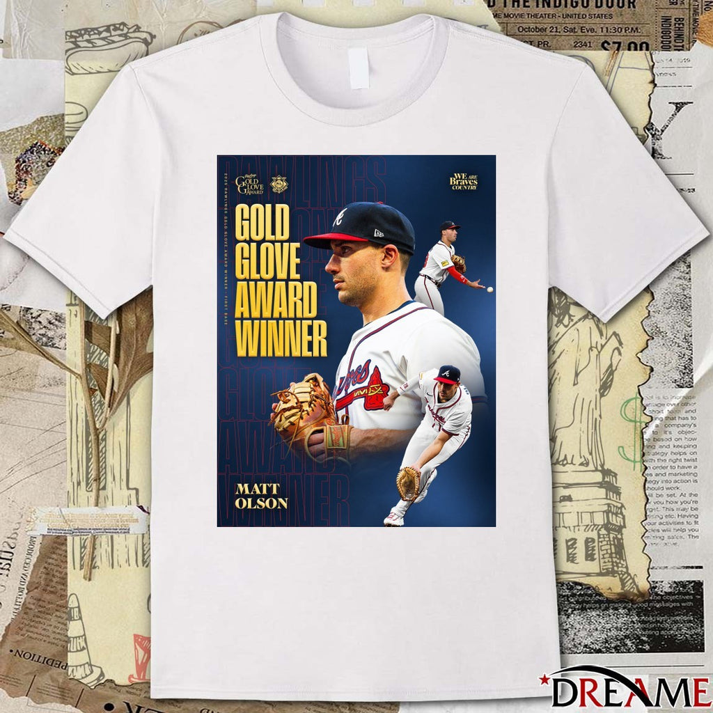 Atlanta Braves Congratulations to Matt Olson 2025 Rawlings Gold Glove Award Poster t-shirt