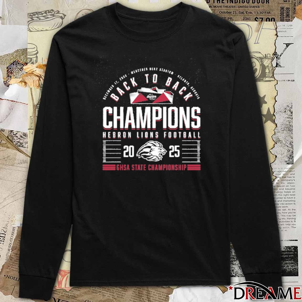 Back To Back Champions Hebron Lions Football 2025 GHSA State Championship t-shirt