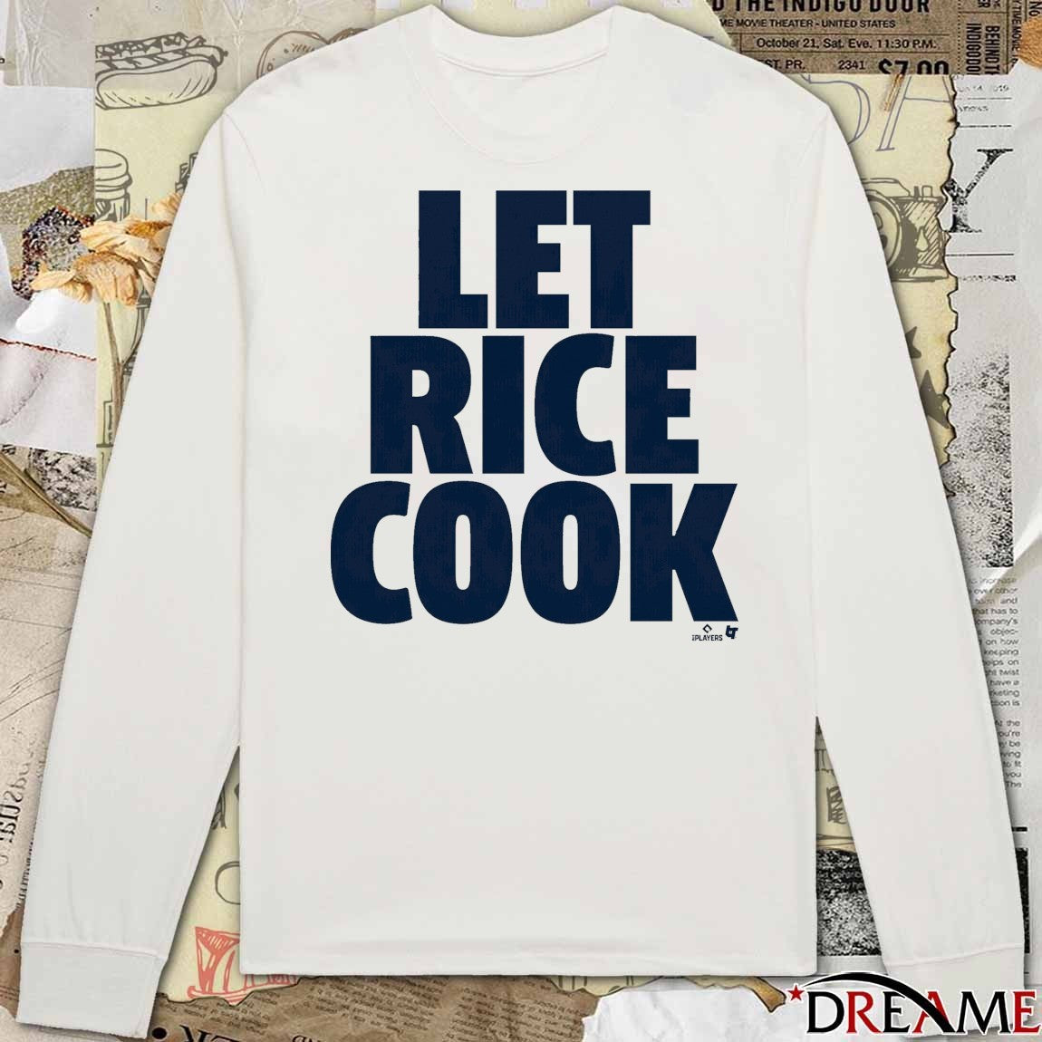 Ben Rice Let Rice Cook New York Yankees MLB t-shirt